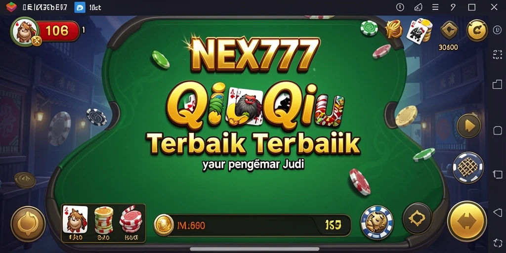 Tampilan menarik dari gameplay QiuQiu NEX777 yang mengasyikkan.